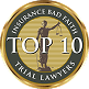 A gold and black emblem reads "Insurance Bad Faith Top 10 Trial Lawyers" with a figure holding scales in the center.